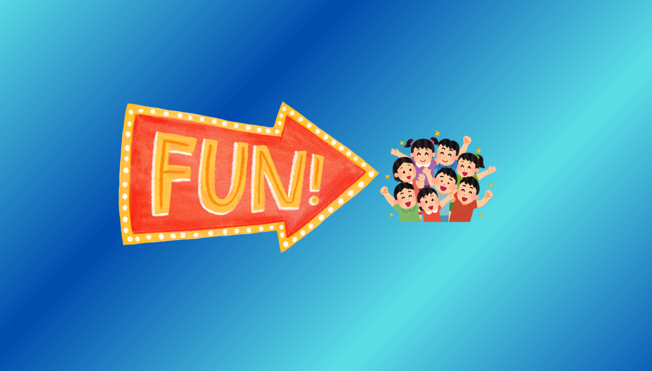 Fun